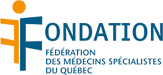 Fondation de la Fédérations des Médecins Spécialistes du Québec
